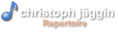Repertoire christoph jggin